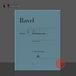 fur 弦乐四重奏 Ravel 拉威尔 Violoncello 亨乐原版 Viola 分谱 HN962 乐谱书 Violinen Streichquartett
