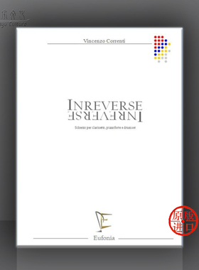 文森佐 克伦提 对立面 单簧管钢琴和鼓 Eufonia原版进口乐谱书 Vincenzo Correnti Inverse Clarinet Piano and Drums Set 10843C
