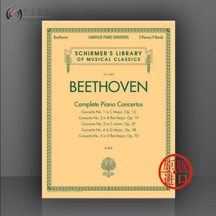 希尔默原版 Complete 钢琴协奏曲全集 双钢琴谱 Pianos 50490351 贝多芬 乐谱书 1至5首 Concertos Piano Beethoven for