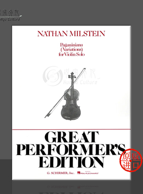 米尔斯坦 小提琴帕格尼尼变奏曲 希尔默原版乐谱书 Nathan Milstein Paganiniana Variations Violin HL50286570
