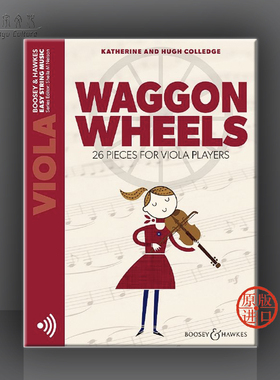 科里奇 车轮 26首儿童作品 中提琴独奏 博浩原版乐谱书 Colledge Waggon Wheels 26 pieces for viola players BH13828
