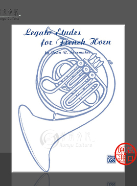 舒梅克 连音练习曲 圆号 原版乐谱书 Shoemaker Legato Etudes for French Horn 00-EL02282