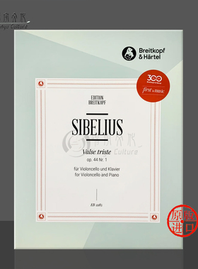 西贝柳斯 悲伤圆舞曲 Op 44 No1 改编曲 大提琴和钢琴 德国大熊原版乐谱书 Sibelius Valse triste Cello and Piano EB2285