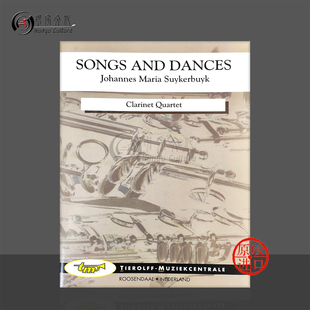 叙克尔拜克歌曲与舞曲集 单簧管四重奏 Tierolff原版乐谱书 Suykerbuyk Songs And Dances Clarinet Quartet 3845cq