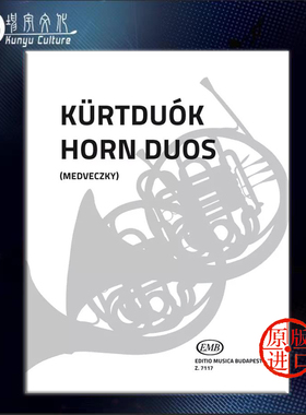 圆号二重奏曲集 多支圆号 布达佩斯原版乐谱书 HORN DUOS Compiled by Medveczky Andras Z7117