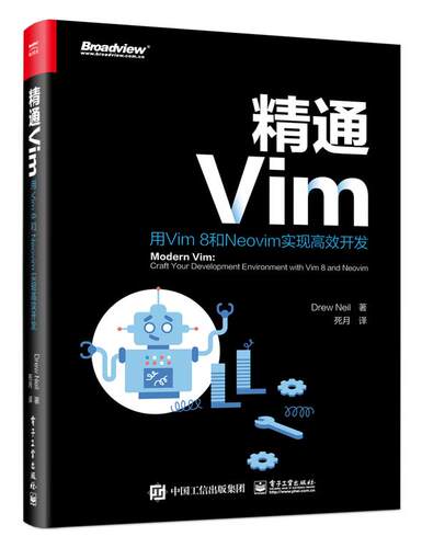 【正版现货】精通Vim-用Vim8和Neovim实现高效开发 (美)Drew Ne