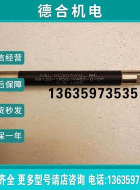 6B120-1950/H480-O/OP SMA母射频同轴【】报价