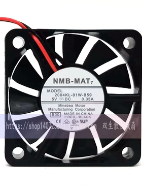 全新NMB 2004KL-01W-B59 5010风扇5V 0.35A超薄散热风扇大风量5cm