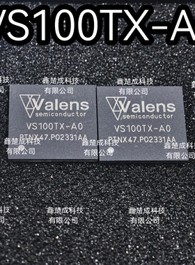 VS100TX-A0 VS100TX-A1 VS100TX贴片QFN-100集成电路IC芯片