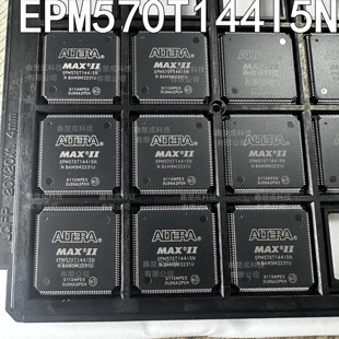 EPM570T144I5N EPM570T144C5N QFP144 CPLD-复杂可编程逻辑器正品