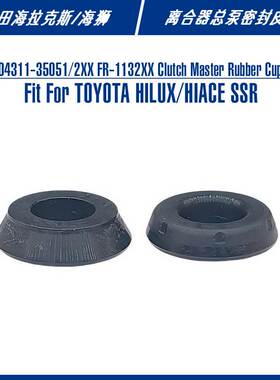 04311-35051/2XX FR-1132XX Clutch Master Rubber Cup For HILUX