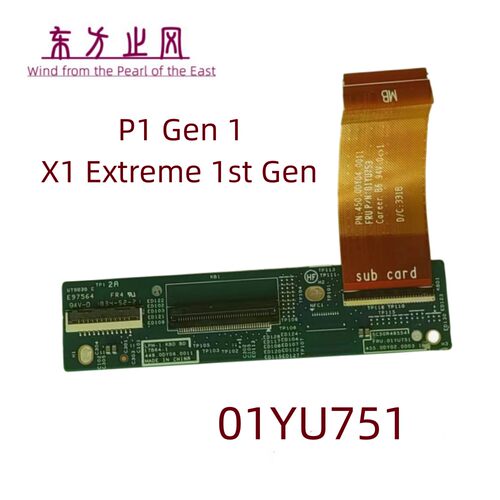 联想ThinkPad X1 Extreme P1 隐士 一代键盘小板 转接板 01YU751