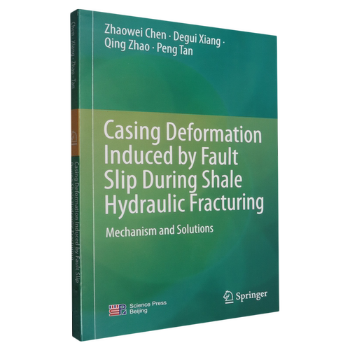 Casing Deformation Induced by Fault Slip During Shale Hydraulic Fracturing(Mechanism and Solution...
