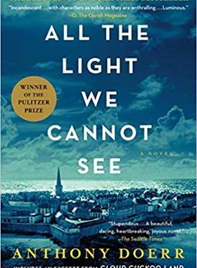 现货 看不到的光明 所有我们看不见的光 英文原版 All the Light We Cannot See 安东尼 多尔 Anthony Doerr 普利策奖获奖作品
