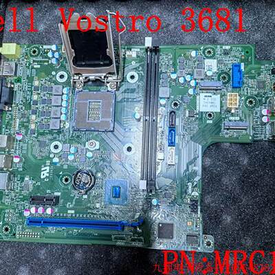 拍前询价:全新 Dell Vostro 3681主板CB0921 6CV2N MJF5P MRC1X