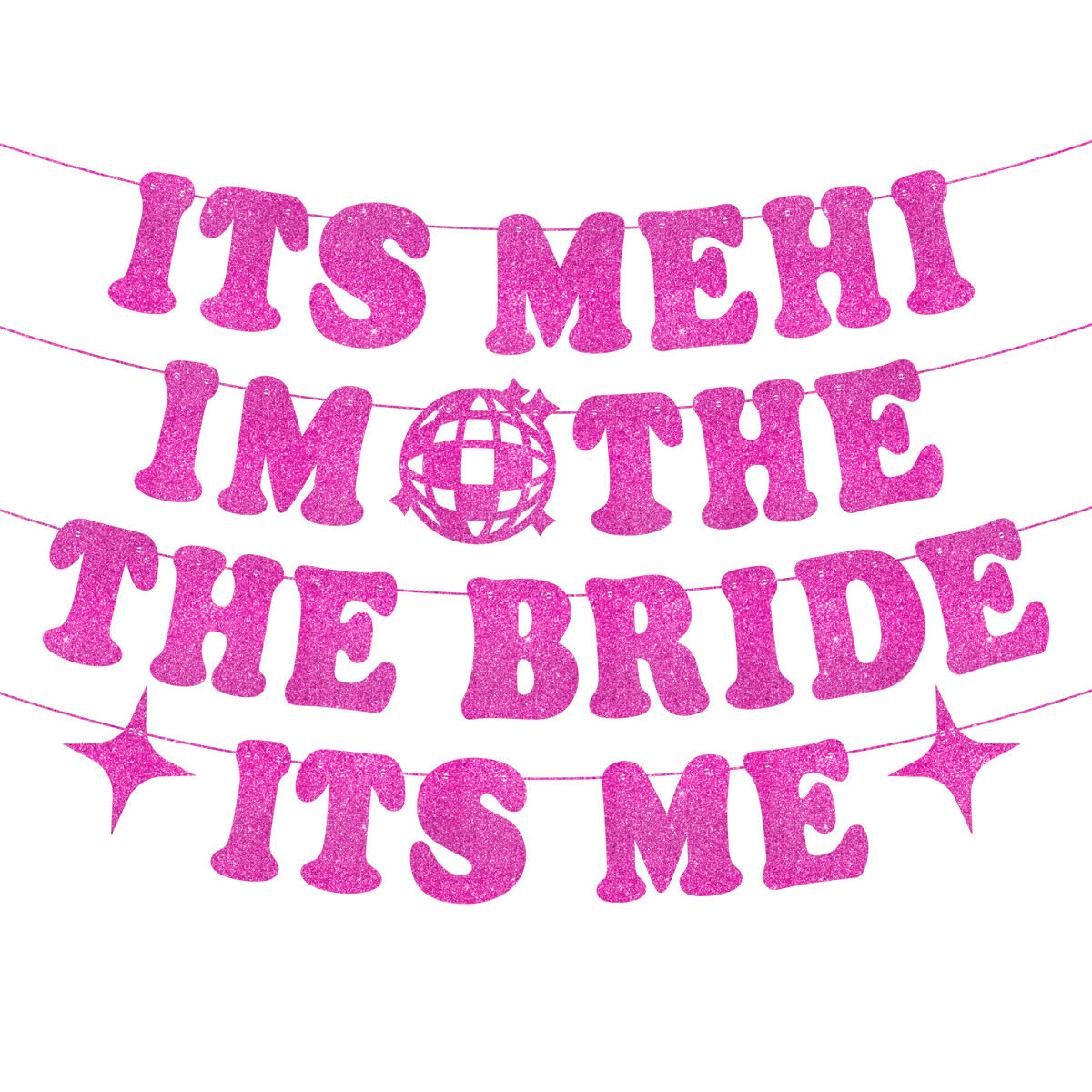 its me hi im the bride its me 没错新娘就是我单身派对拉旗