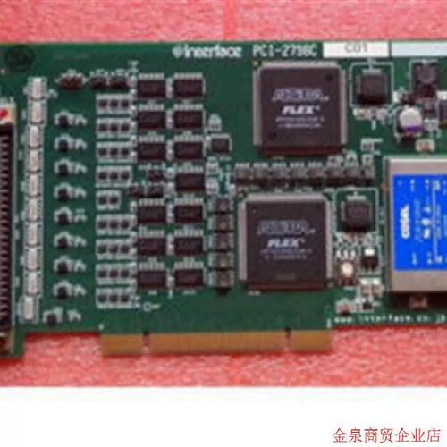 议价议价直拍不发:进口Interface数据采集卡PCI-2798C 拆