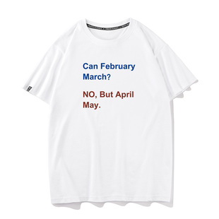 Can February March April May双关pun英文纯棉短袖T恤男女tee