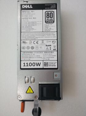DELL R520R620R720 R72XD 1100W 电源W12Y2 0TFR9V 0NTCWP 0YT39Y