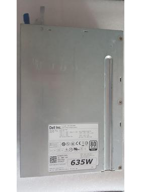DELL T5600 T3600 工作站电源 635W NVC7F D635EF-00