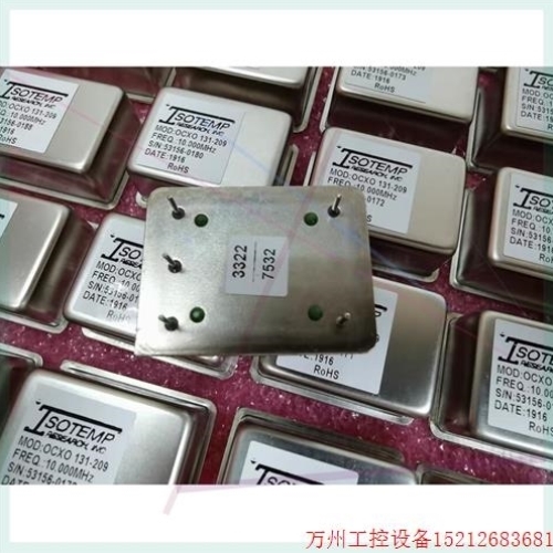 【议价】议价直拍不发 ISOTEMP OCXO-131-209 10MHz