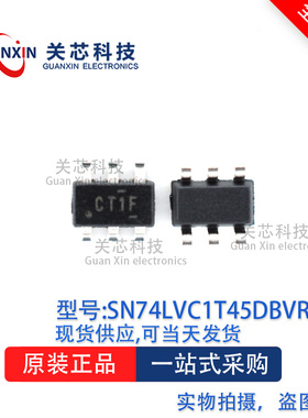 逻辑芯片SN74LVC1T45DBVT SN74LVC1T45 丝印:CT1F SOT-23-6