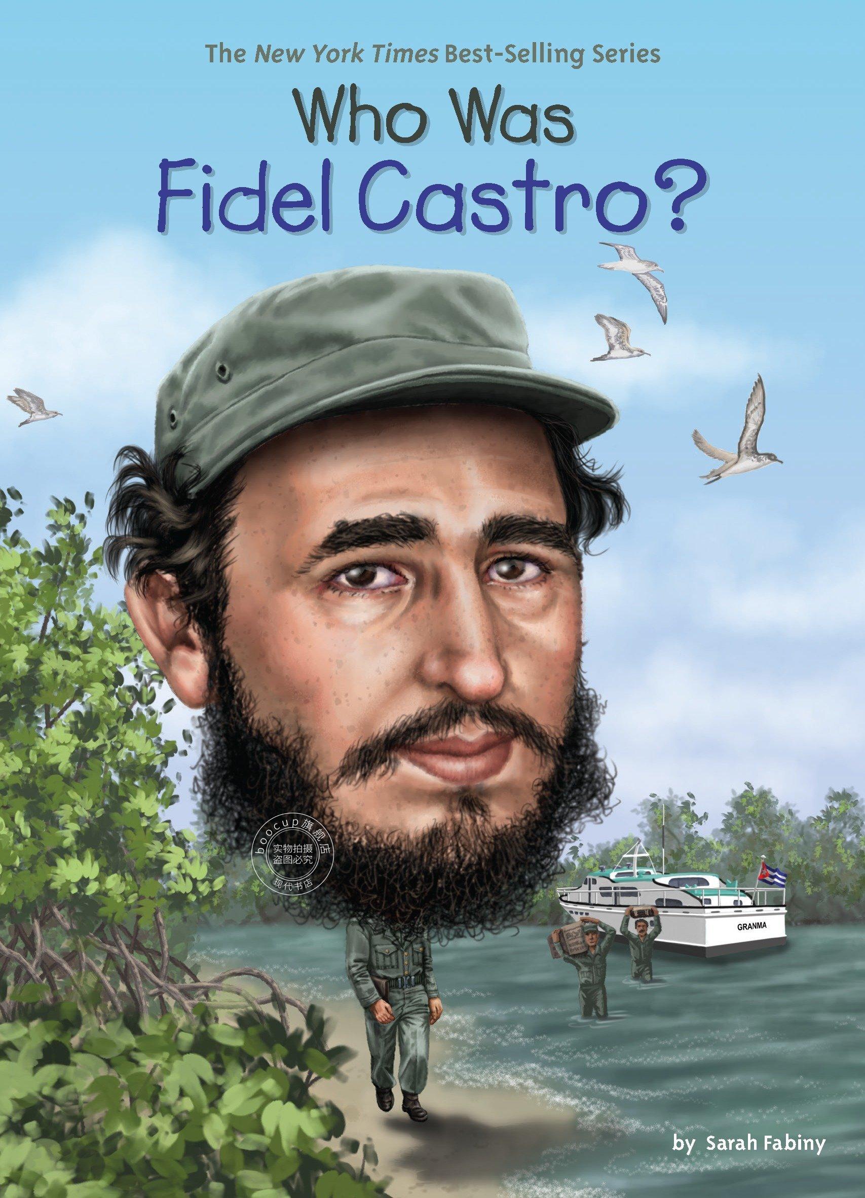 现货 Who Was Fidel Castro?  英语原版 菲德尔·卡斯特罗是谁？中小学生读物 名人传记系列