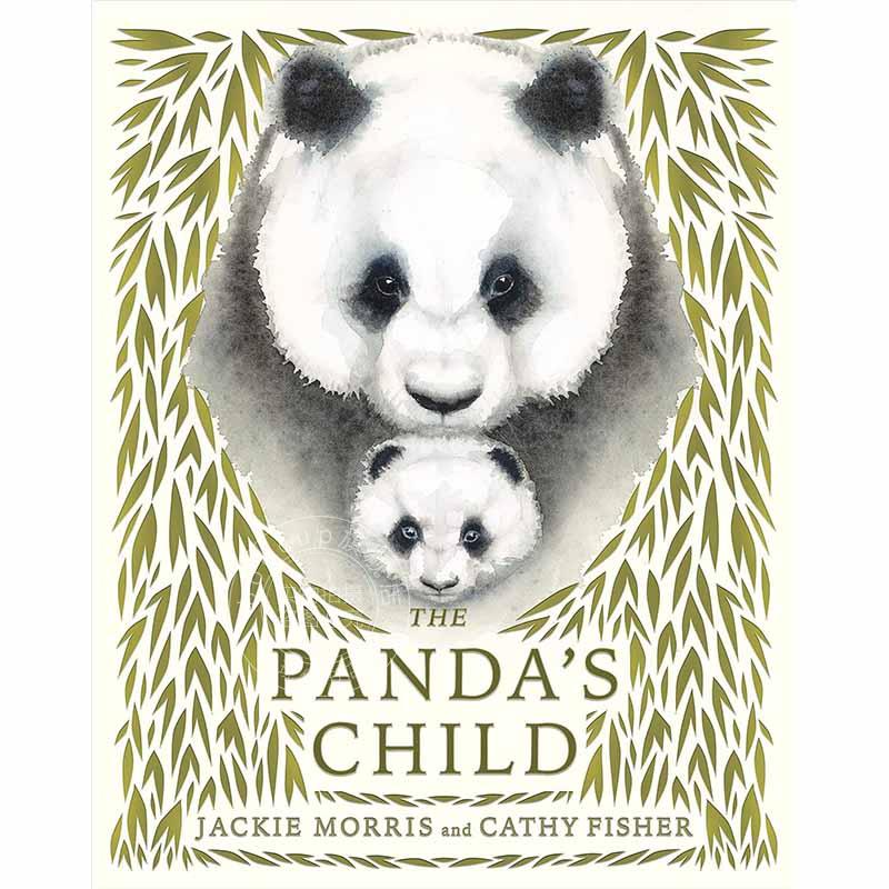 现货 熊猫的孩子 杰基·莫里斯 儿童绘本故事书 英文原版 The Panda's Child 4+岁