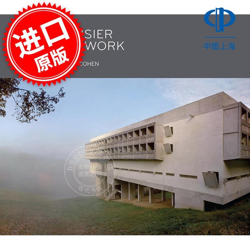 现货 勒·柯布西耶：建筑作品 Le Corbusier: The Built Work 英文原版