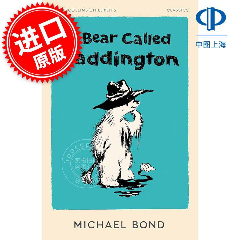 帕丁顿熊故事集 儿童绘本故事书 迈克尔·邦德 英文原版 A Bear Called Paddington 4-8岁