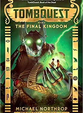 现货 The Final Kingdom (TombQuest, Book 5)英文原版 最后的王国 进口少儿故事书