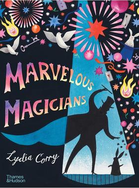 现货 神奇的魔术师 英文原版 Marvelous Magicians 精装 魔术启蒙绘本 魔术历史 Thames & Hudson出版