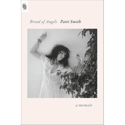 现货 天使之粮 帕蒂史密斯回忆录 只是孩子作者 朋克摇滚女诗人 Patti Smith 英文原版 Bread of Angels
