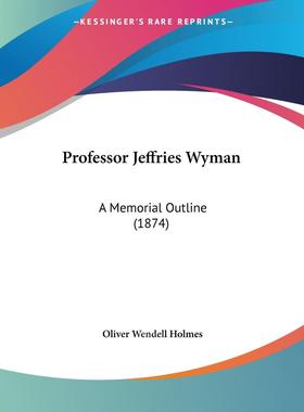 【预售 按需印刷】Professor Jeffries Wyman