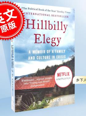 现货 乡下人的悲歌J.D.万斯美国蓝领阶层的困境与危机英文原版 Hillbilly Elegy A Memoir of a Family and Culture in Crisis JD