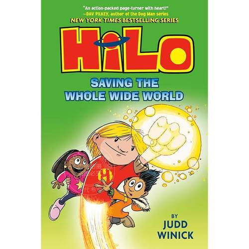 希罗系列第2册：拯救全世界 儿童读物图画书 Judd Winick 英文原版 Hilo Book 2: Saving the Whole Wide World 7-10岁