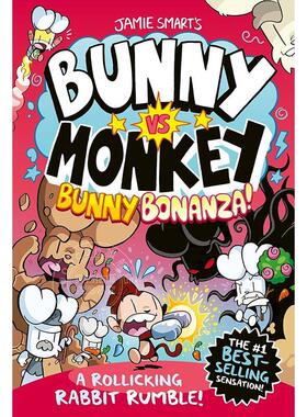 兔子大战猴子：兔子狂欢节 儿童读物图像小说 Jamie Smart 英文原版 Bunny vs Monkey: Bunny Bonanza! 7-10岁