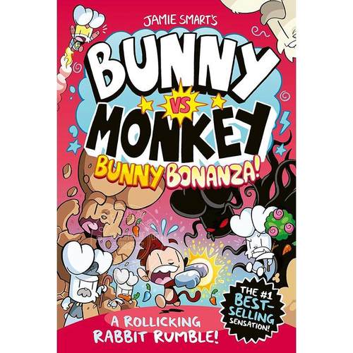 兔子大战猴子：兔子狂欢节 儿童读物图像小说 Jamie Smart 英文原版 Bunny vs Monkey: Bunny Bonanza! 7-10岁