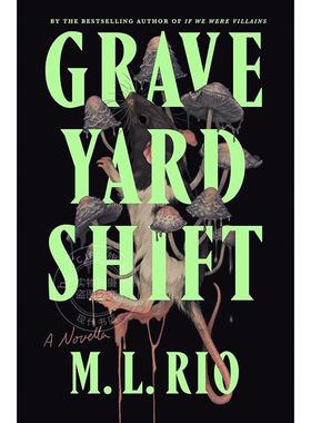 现货 墓地轮班 M. L. Rio 惊悚悬疑小说 英文原版 Graveyard Shift