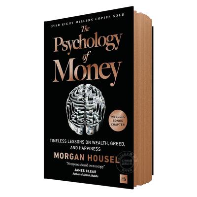 致富心态 金钱心理学豪华版新增特别章节 英文原版 The Psychology of Money 个人理财 资金管理 商业与经济学 摩根豪斯 Morgan Ho
