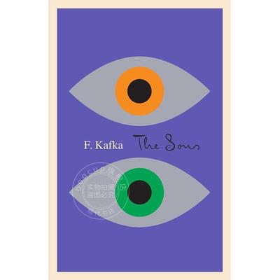 现货 儿子们毛边本 弗朗茨卡夫卡 Franz Kafka 英文原版 The Sons: The Judgment, The Stoker, The Metamorphosis, and Letter to