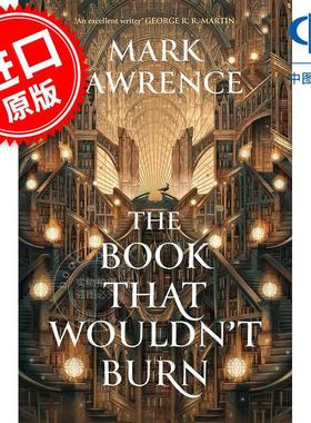 现货 烧不掉的书 图书馆三部曲第一册 Mark Lawrence The Library Trilogy系列 英文原版 The Book That Wouldn't Burn