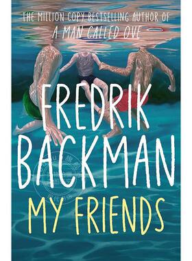 预售 我的朋友们 Fredrik Backman新作 一个叫欧维的男人准备去死作者 英文原版 My Friends 外国文学小说书