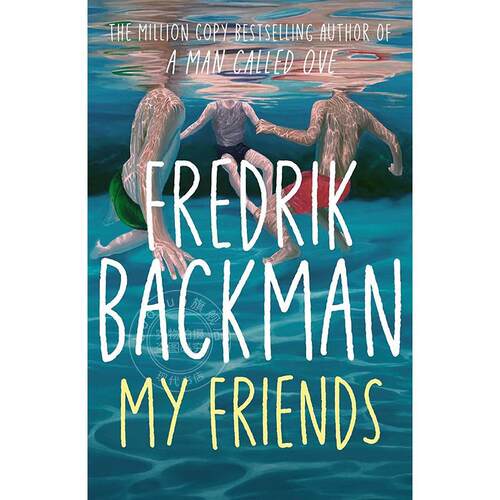 现货 我的朋友们 Fredrik Backman新作 一个叫欧维的男人准备去死作者 英文原版 My Friends 外国文学小说书