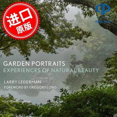 花园肖像：自然美的体验 Garden Portraits: Experiences of Natural Beauty 英文原版