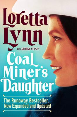 现货 矿工的女儿 乡村民谣歌星洛莉塔·琳自传 英文原版 Coal Miner's Daughter 奥斯卡获奖影片原作 个人传记