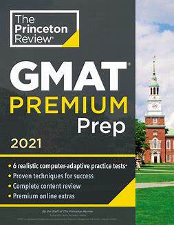 普林斯顿评论 备考经企管理研究生入学考试 2021白金版 英文原版 GMAT Premium Prep 2021