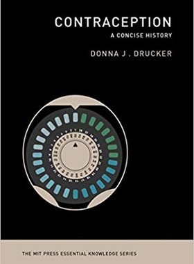 现货 避孕简史 英文原版 Contraception: A Concise History (The MIT Press Essential Knowledge series) 麻省理工学术书