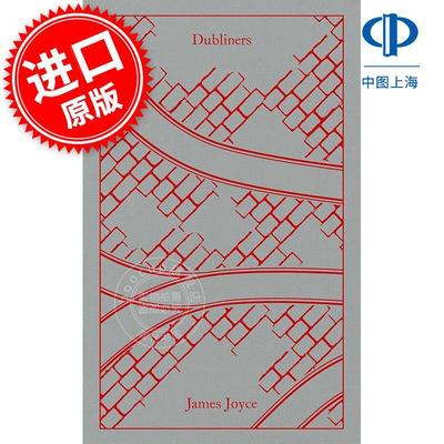 现货 都柏林人 乔伊斯 企鹅布面经典系列 Penguin Clothbound Classics系列 英文原版 Dubliners James Joyce