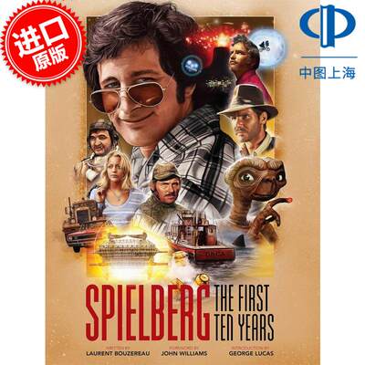 现货 斯皮尔伯格：头十年 影视导览书 洛朗·布泽罗 Laurent Bouzereau 英文原版 Spielberg: The First Ten Years